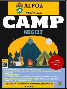 CAMP NIGHT ALFOZ 2022. 19-20-21 DE XULLO. INSCRICIÓN A PARTIR DO 4 DE XULLO NA OFICINA DE REXISTRO DO CONCELLO OU NA SEDE ELECTÓNICA (descargar pinchando na noticia e accedendo ao enlace)